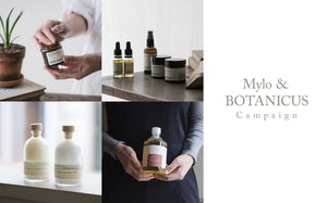 mylo＆botanicus campaign